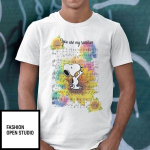 You Are My Sunshine Snoopy Shirt