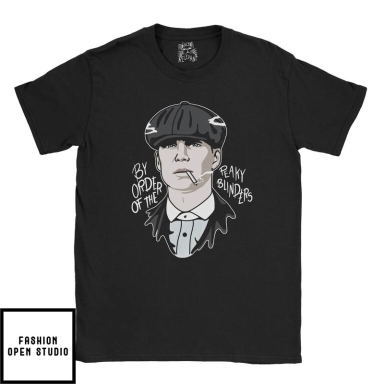 By Order Of The Peaky Blinders T-Shirt