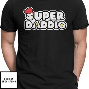 Super Daddio Classic T-Shirt