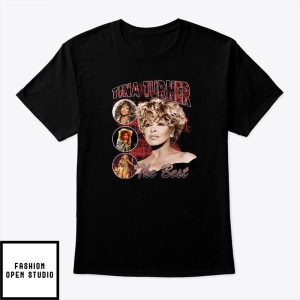 Tina Turner The Best T-Shirt