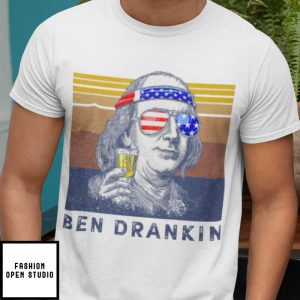 Ben Drankin 4th Of July T-Shirt