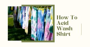How to Acid Wash Shirt