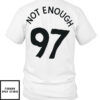 James White Hillsborough 97 Not Enough T-Shirt