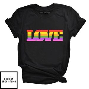 LOVE Pride Rainbow T Shirt 1