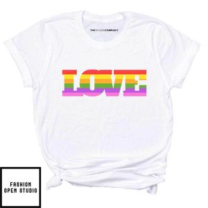 LOVE Pride Rainbow T Shirt 2