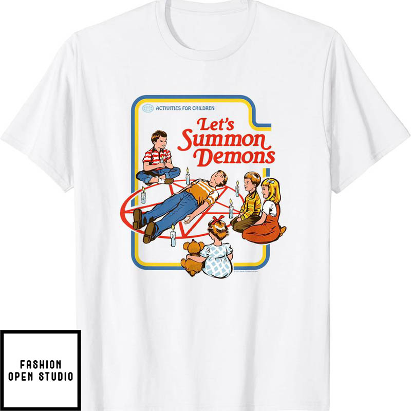 Let's Summon Demons White T-Shirt