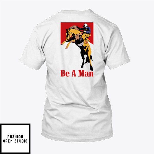 Quit Vaping Be A Man T-Shirt