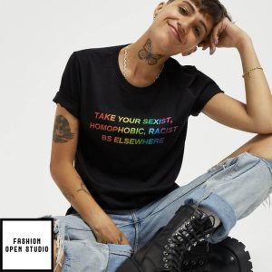 Take Your BS Elsewhere Rainbow Pride T Shirt 2