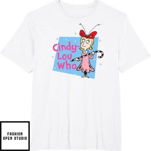 Cindy Lou Who T-Shirt