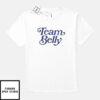 Team Belly T-Shirt