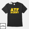ATF Agent T-Shirt