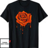 Blood Flower T-Shirt Gardening Rose Botanist Bleeding