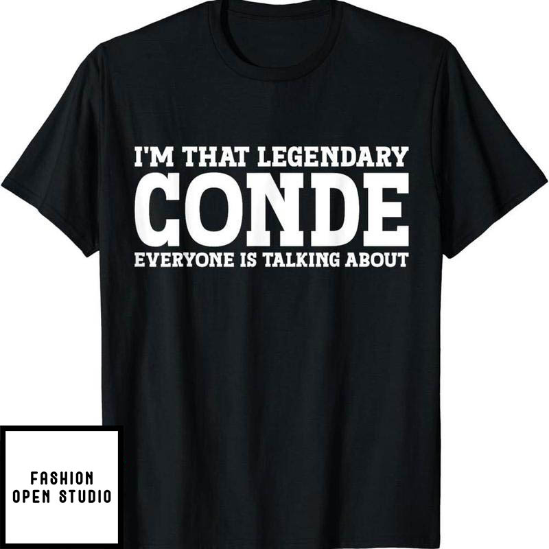 El Conde T-Shirt Conde Surname Funny Team Family