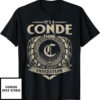 El Conde T-Shirt It’s A Conde Thing You Wouldn’t Understand