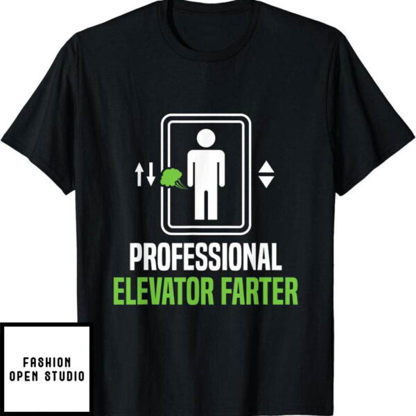 Elevator Game T-Shirt Professional Farter Mechanic Inspector