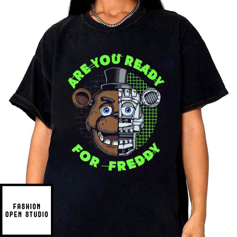 Five Nights At Freddys T-Shirt FNAF Are You Ready For Freddy