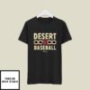 Arizona DiamondBacks Desert Baseball 2023 T-Shirt