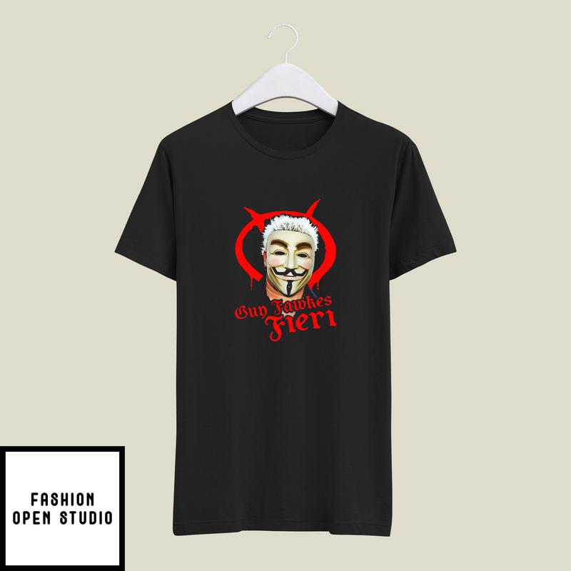 Guy Fawkes Fieri T-Shirt