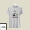 Michael Myers A Real Man Will Chase After You Halloween T-Shirt Scary Horror Movies