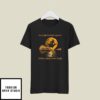 On A Dark Desert Highway T-Shirt Cool Wind In My Hair