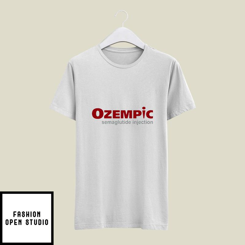 Ozempic Semaglutide Injection T-Shirt