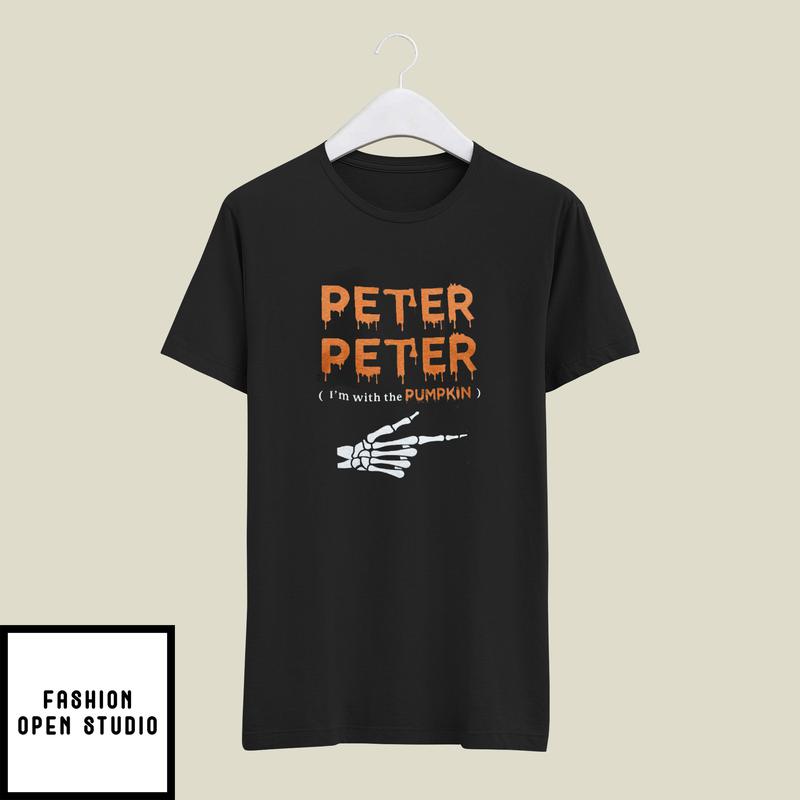 Peter Peter I'm With The Pumpkin T-Shirt Halloween Skeleton Hand