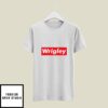 Wrigley T-Shirt