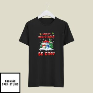 Be Kind Christmas T-Shirt Merry Christmas Be Kind Snowman Xmas Tree