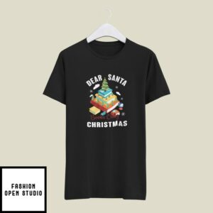 Book Christmas Tree T-Shirt Dear Santa Books Only Christmas