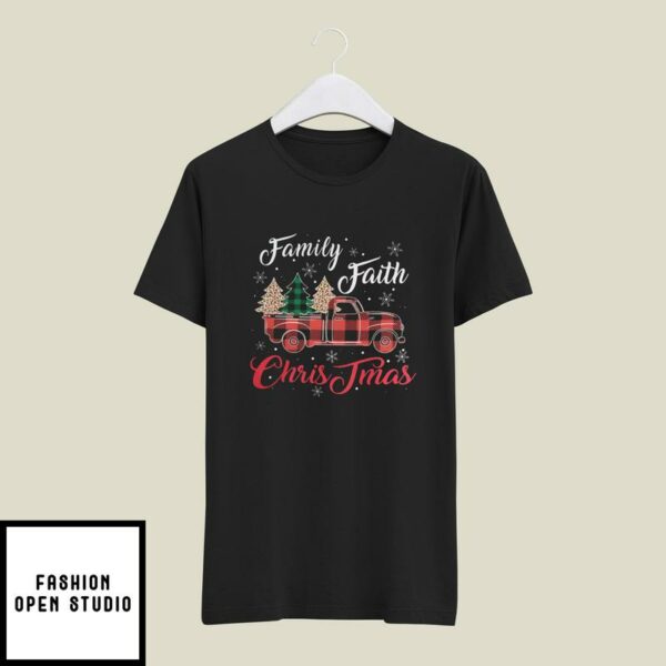 Christmas Faith T-Shirt Family Faith Christmas
