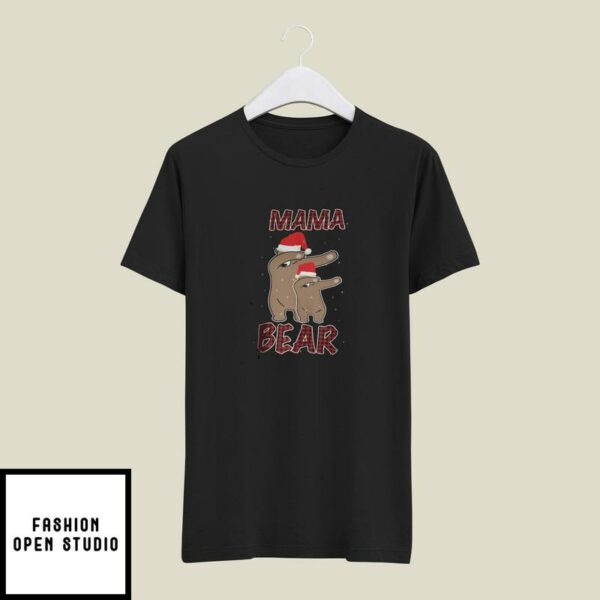 Dabbing Mama Bear Christmas T-Shirt