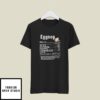 Eggnog Nutrition Facts Christmas Nutrition T-Shirt
