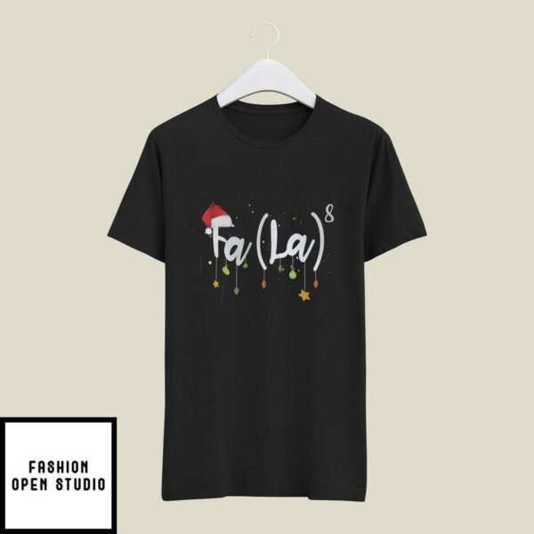 FA (LA)8 T-Shirt Math Christmas