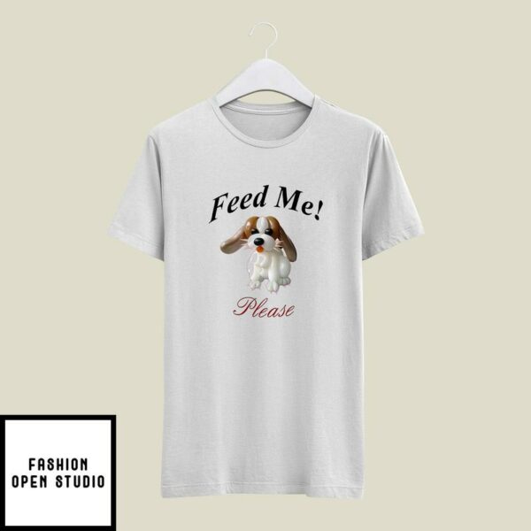 Milan Brielle Wearing Puppy Feed Me Please T-Shirt