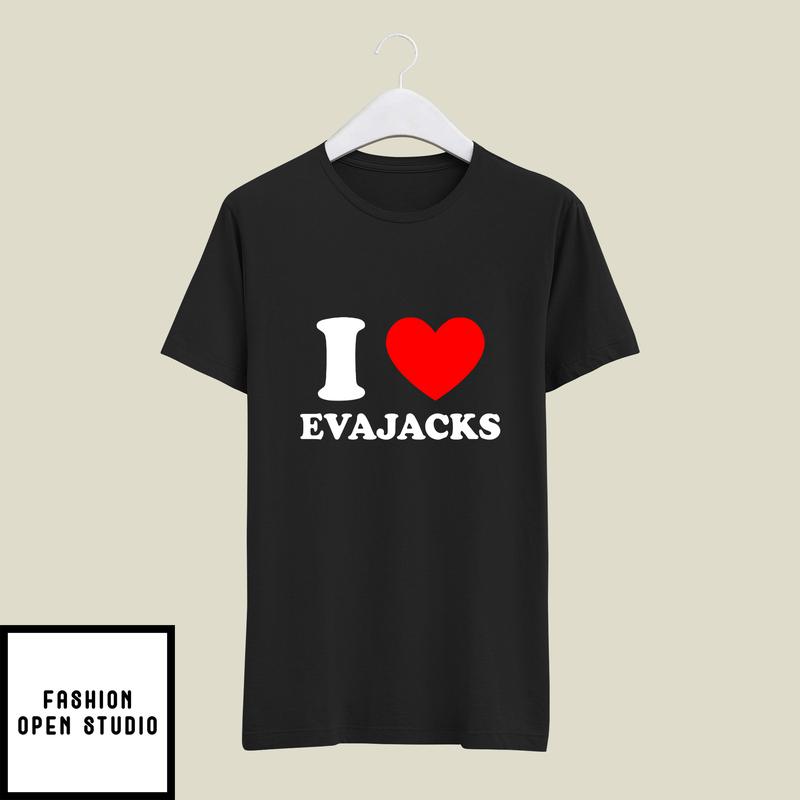 Stephanie Garber I Love Evajacks T-Shirt