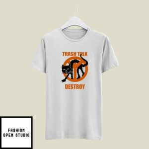 Trash Talk Destroy Cat T-Shirt