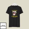 We Caught A Big One November 25 2023 T-Shirt