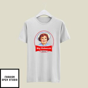 Big Deborah T-Shirt