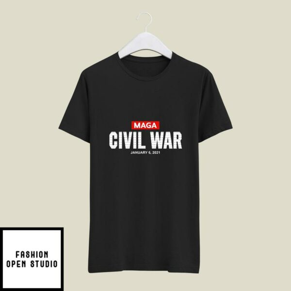 Civil War January 6 2021 Maga T-Shirt