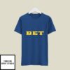 Dave Portnoy Bet T-Shirt
