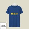 Dave Portnoy Bet T-Shirt