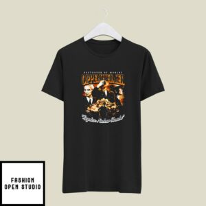 Destroyer Of Worlds Oppenheimer Legalize Nuclear Bombs T-Shirt