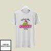 Feeling Extra Grinchy Today Christmas T-Shirt