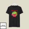 Grinch They Hate Us Because They Ain’t Us Kansas City Chiefs T-Shirt