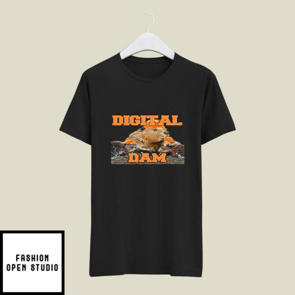 He’s A Builder Digital Dam T-Shirt