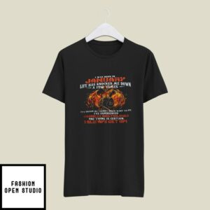 I Was Born In January Life Has Knocked Me Down A Few Times Fire Dragon T-Shirt