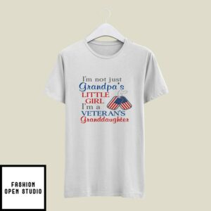 I’m A Veteran’s Granddaughter T-Shirt