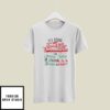 It’s Either Serial Killer Documentaries Or Christmas Movies T-Shirt