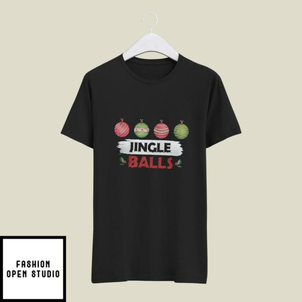 Jingle Balls T-Shirt Merry Christmas Matching T-Shirt