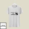 Jusper Machogu Fossil Fuels For Africa T-Shirt